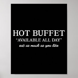 Warme Buffet-Verpflegung den ganzen Tag verfügbar Poster