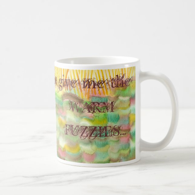 Warme Fuzzies Kaffee-Tasse Tasse (Rechts)