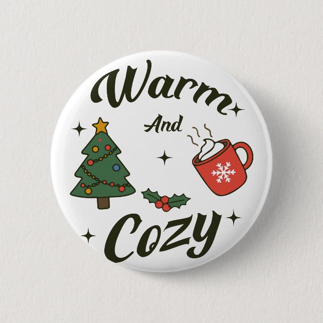 Warme und gemütliche Weihnachten Button (Vorderseite)