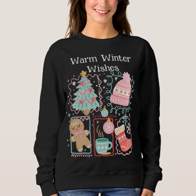 Warme Winterwünsche  Sweatshirt (Vorderseite)