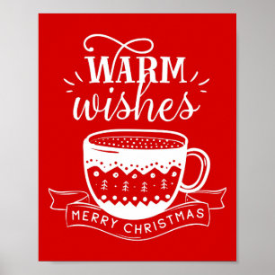Warme Wünsche Hot Cup Kaffee Cocoa Xmas Red White Poster