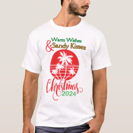 Warme Wünsche & Sandy Kisses - Weihnachten 2024 T-Shirt