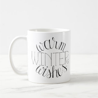 Warmer Winter wünscht handgeschriebene Tasse