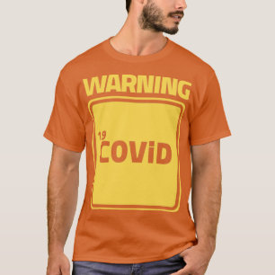 Warncovid T-Shirt