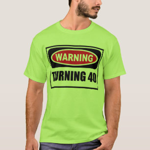 Warnen, den T - Shirt 40 Männer DREHEND
