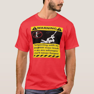 Warnen, gebend mit meiner Tochter ab -- T - Shirt