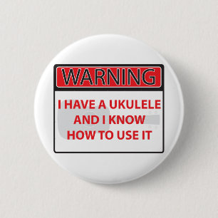 warnend habe ich einen Ukulele 2000Warning, das Button