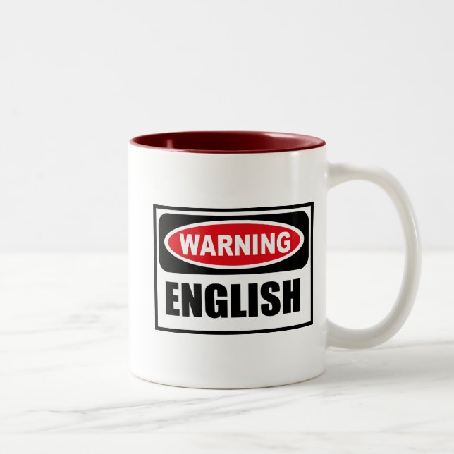 Warnende ENGLISCHE Tasse (Rechts)