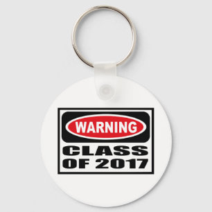 Warnende KLASSE VON Schlüsselkette 2017 Schlüsselanhänger