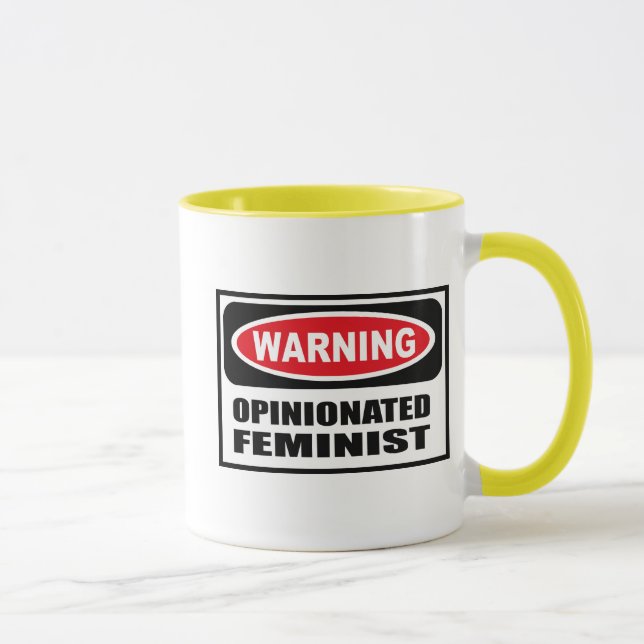 Warnende STARRSINNIGE FEMINISTISCHE Tasse (Rechts)