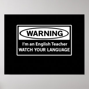 Warnender Englischlehrer Poster