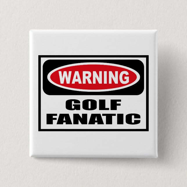 Warnender GOLF-FANATIKER Knopf Button (Vorderseite)