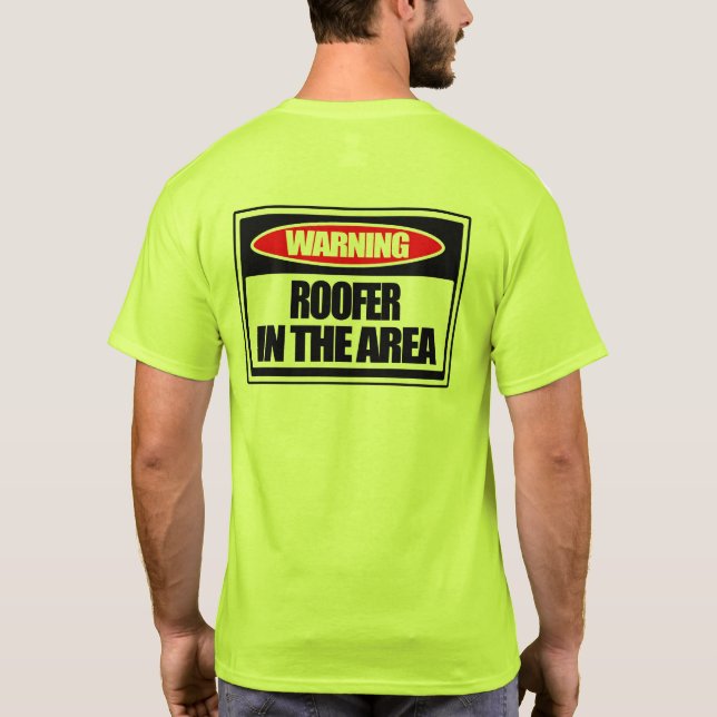 Warnender Roofer im Bereich T-Shirt (Rückseite)