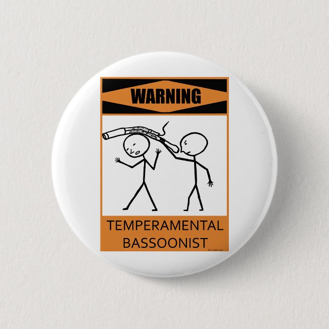 Warnender Temperamental Bassoonist Button (Vorderseite)