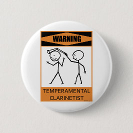 Warnender Temperamental Clarinetist Button