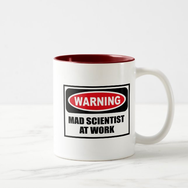 Warnender WÜTENDER WISSENSCHAFTLER AN ARBEIT Tasse (Rechts)