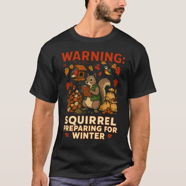 Warnendes Eichhörnchen bereitet sich auf den Winte T-Shirt (Vorderseite)