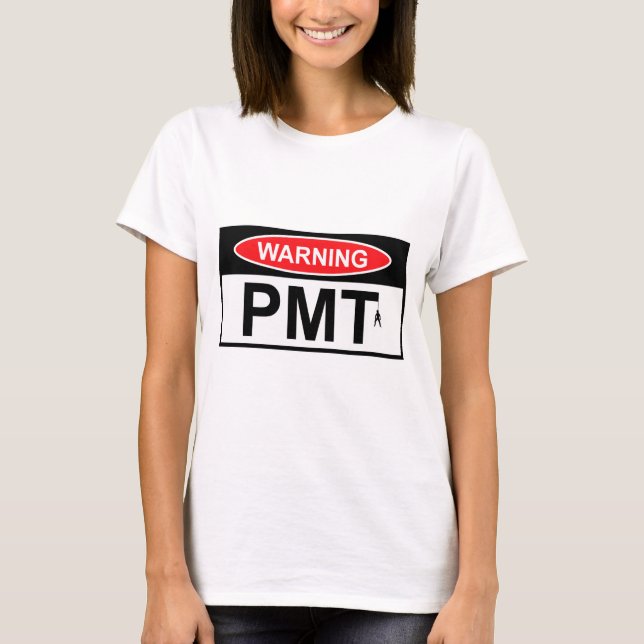 Warnendes PMT T-Shirt (Vorderseite)