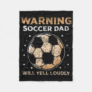 Warner Soccer Vater Will Yell Louly Daddy Player F Fleecedecke