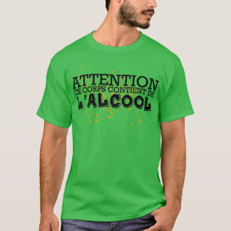 WARNHINWEIS Dieser Körper enthält Alkohol T-Shirt