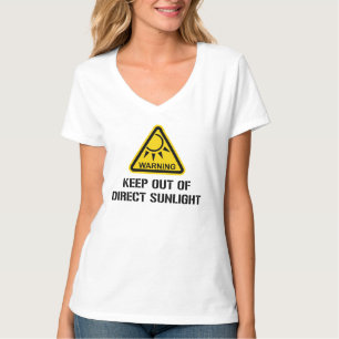 WARNING - behalten Sie aus direktem Sonnenlicht T-Shirt