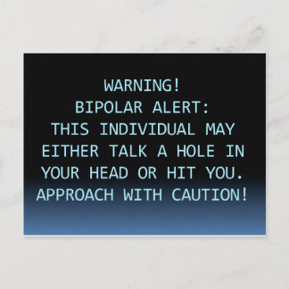 WARNING-BIPOLAR ALERT POSTKARTE