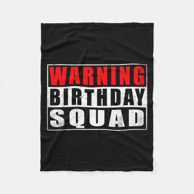 Warning Birthday Squad Funny Quotes Vintage  Fleecedecke (Vorderseite)