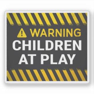 Warning Children At Play Aufkleber