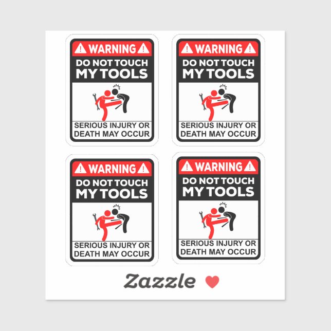 Warning Do Not Touch My Tools Vinyl Stickers Aufkleber (Blatt)