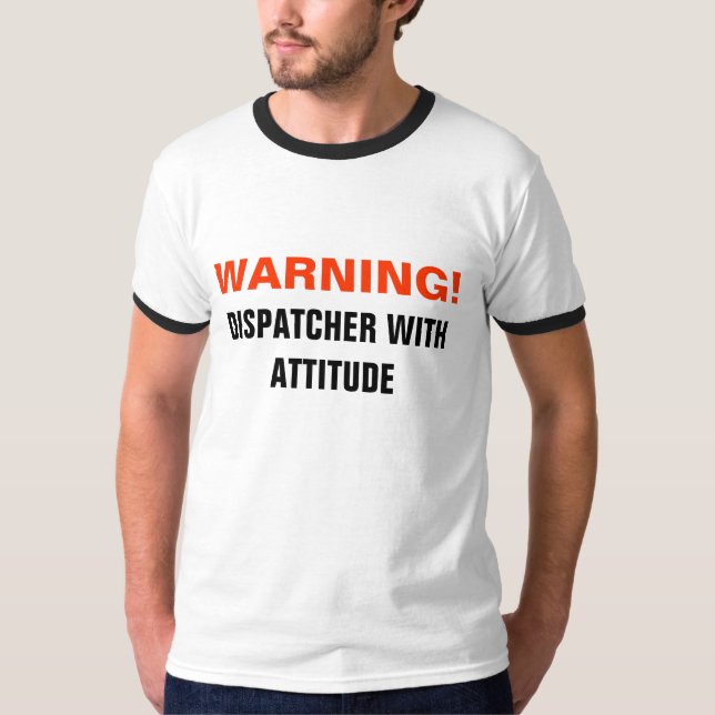 WARNING! , Fahrdienstleiter mit Haltung T-Shirt (Vorderseite)
