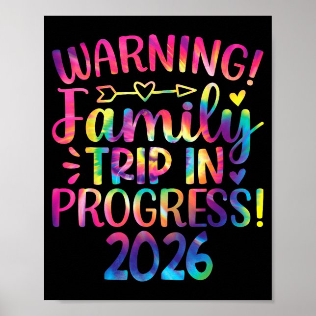 Warning Family Trip In Progress 2026  Poster (Vorne)