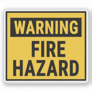 Warning Fire Hazard  Aufkleber