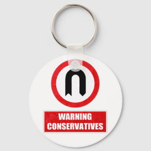 WARNING KONSERVATIVE (u-Drehung) Schlüsselanhänger