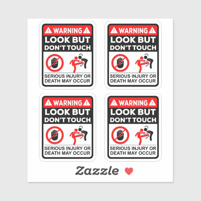 Warning Look But Don’t Touch Vinyl Stickers Aufkleber (Blatt)