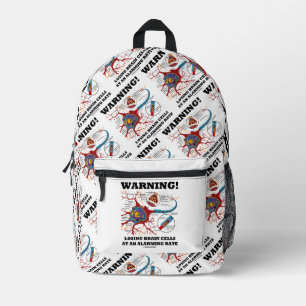 Warning! Losing Brain Cells at an Alarming Rate Bedruckter Rucksack