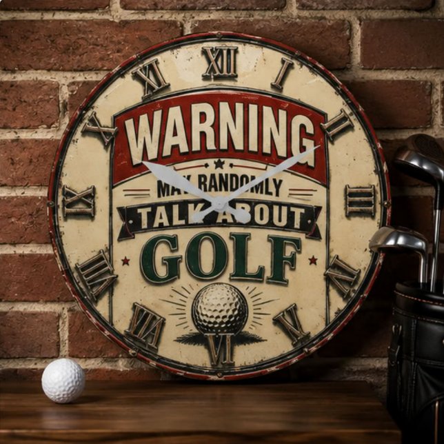  Warning May Randomly Talk About Golf  Große Wanduhr (Von Creator hochgeladen)