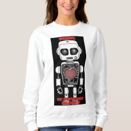 Warning: May Talk About AI White Sweatshirt
