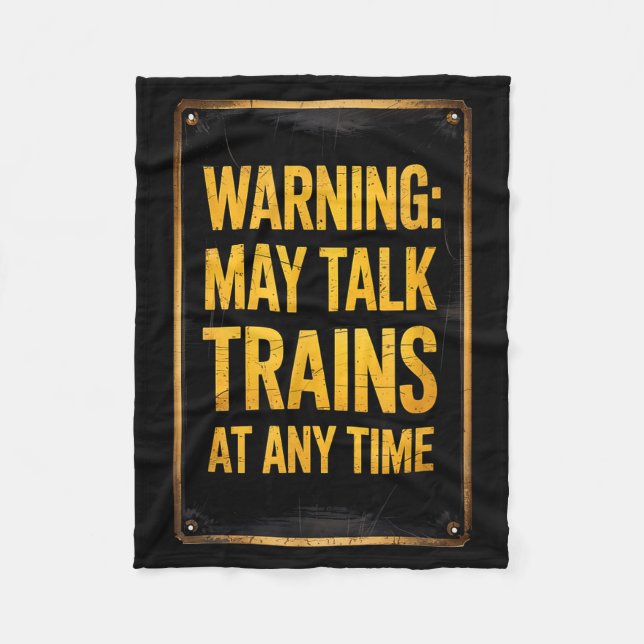 Warning_ May Talk Trains _ Funny Model Train Sayin Fleecedecke (Vorderseite)