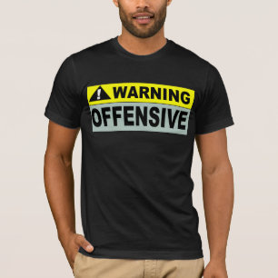 WARNING: OFFENSIV T-Shirt