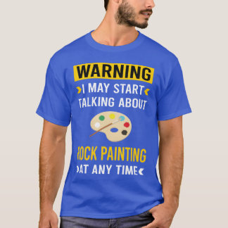 Warning Rock Painting vintage T-Shirt