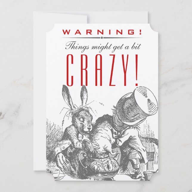 WARNING! Sachen konnten ein Stückchen VERRÜCKT Einladung (Vorderseite)