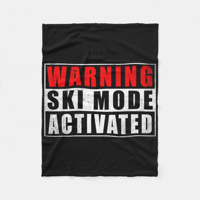 Warning Ski Mode Activated 1  Fleecedecke (Vorderseite)