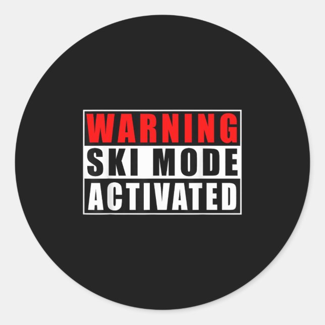 Warning Ski Mode Activated _3  Runder Aufkleber (Vorderseite)