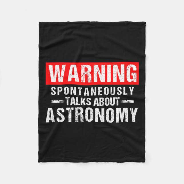 Warning Sntaneously Talks About Astronomy Teacher  Fleecedecke (Vorderseite)