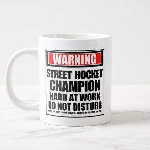 Warning Street Hockey Champion Hard at Work Jumbo-Tasse