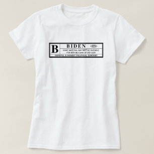 Warnschild Joe Biden T-Shirt