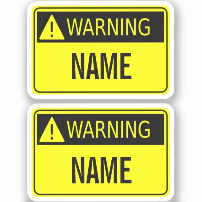 Warnschild mit Name Novelty Aufkleber (Vorderseite)