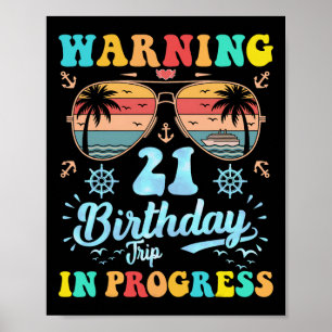 Warnung 21. Geburtstagsreise in Bearbeitung Lustig Poster