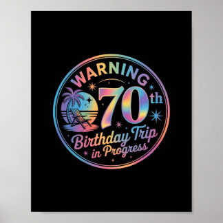 Warnung 70. Geburtstagsreise im Gange Bday 70 Jahr Poster