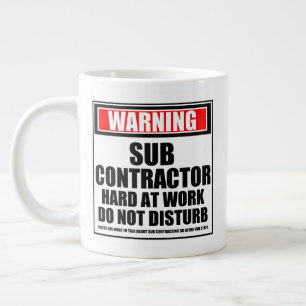 Warnung an den Unterauftragnehmer bei der Arbeit s Jumbo-Tasse